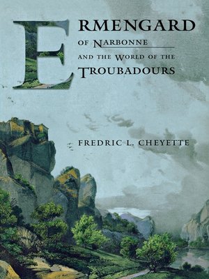 cover image of Ermengard of Narbonne and the World of the Troubadours